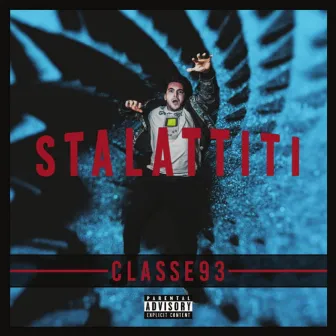 Stalattiti by Classe 93