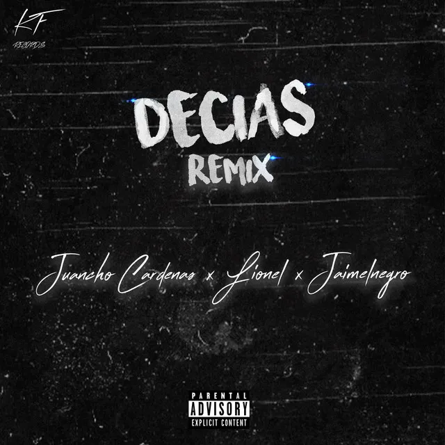 Decias - Remix