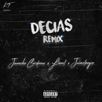 Decias (Remix) by Juancho Cardenas