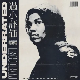 Underrated by Mario Cash