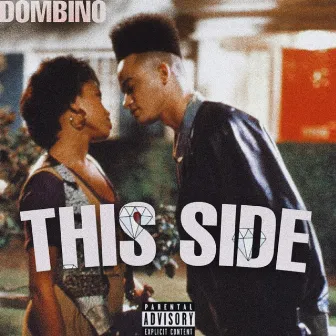 THIS SIDE by Dombino