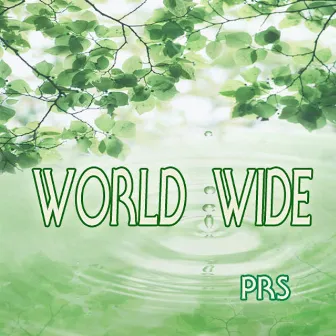 World Wide by PRS