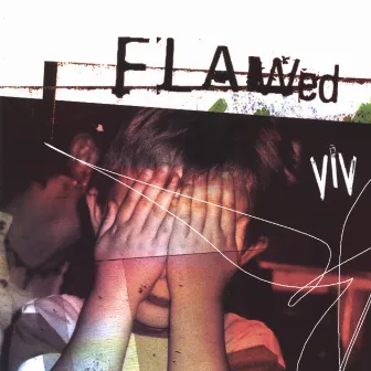 Flawed by Viv