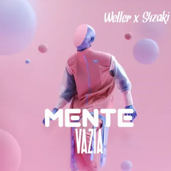 Mente Vazia by Weller