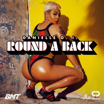 Round a Back - Single by Danielle Di