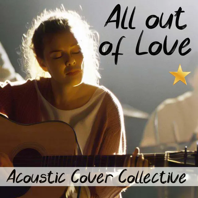 All Out of Love (Acoustic Cover)