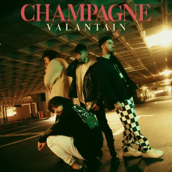 Champagne by VALANTAIN