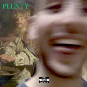 Plenty by Gross Boy