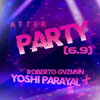 After Party (6.9) by Roberto Gvzmvn