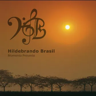 Momento Presente by Hildebrando Brasil