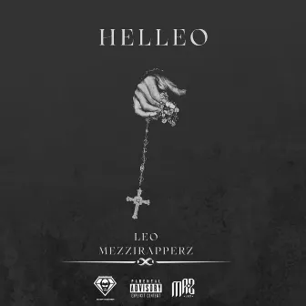 HELLEO by Leo Mezzirapperz