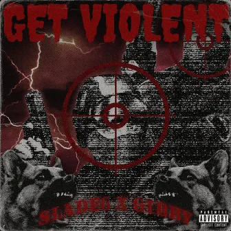 GET VIOLENT! by IV GB