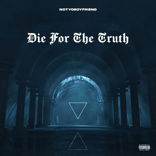 Die for the Truth