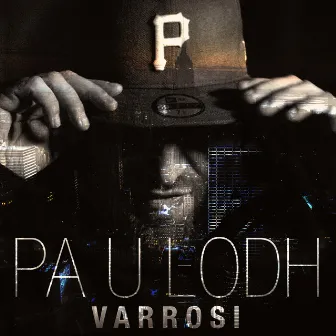 Pa u lodh by Varrosi