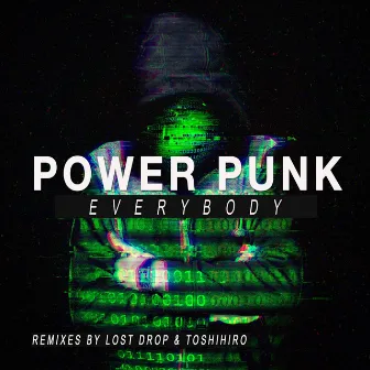 Everybody Remixes by Power Punk