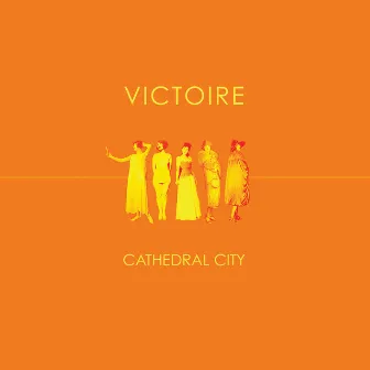 Victoire: Cathedral City by Missy Mazzoli