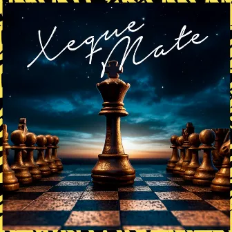 Xeque - Mate by 