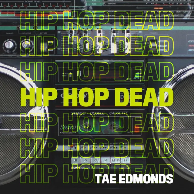 Hip Hop Dead