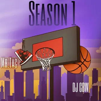 Season 1 by DJ CBW