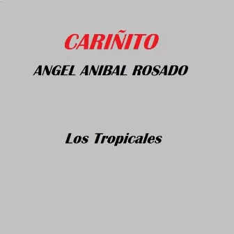 Cariñito by Los Tropicales