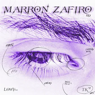 Marrón Zafiro by Lowy T.K