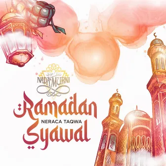 Ramadan Syawal Neraca Taqwa by Nadamurni