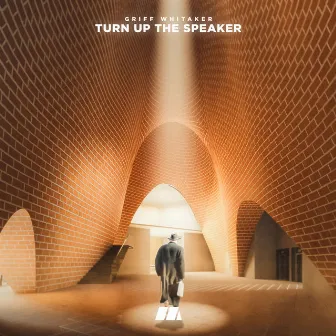 Turn Up The Speaker by Griff Whitaker