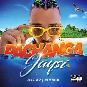 Pachanga by JaySí