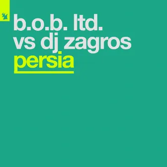 Persia by B.O.B. Ltd.