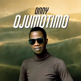 Ojumotimo by Onny