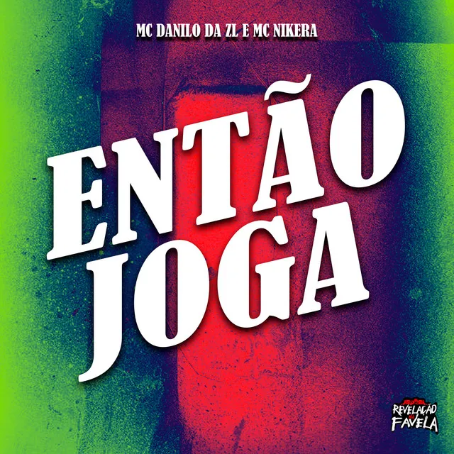 Então Joga