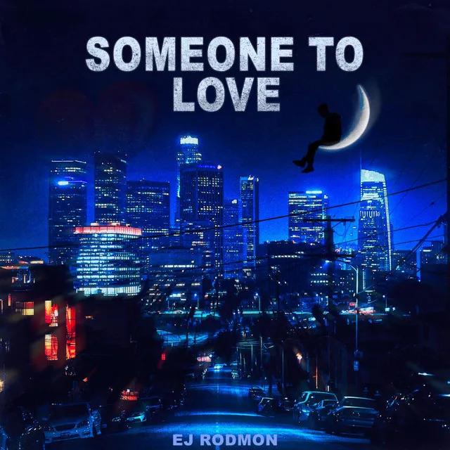 Someone to Love