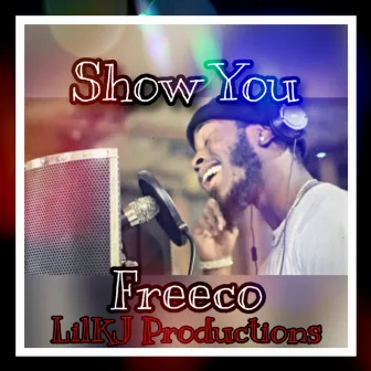 Show You by Freeco