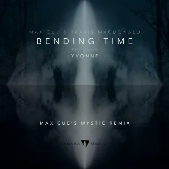 Bending Time (Max Cue's Mystic Remix) by Travis MacDonald