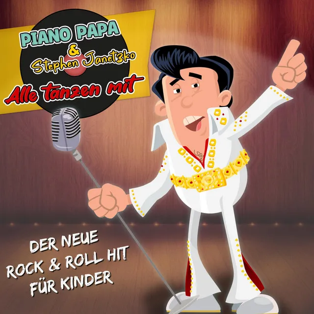 Alle tanzen mit - Der Rock & Roll Hit für Kinder