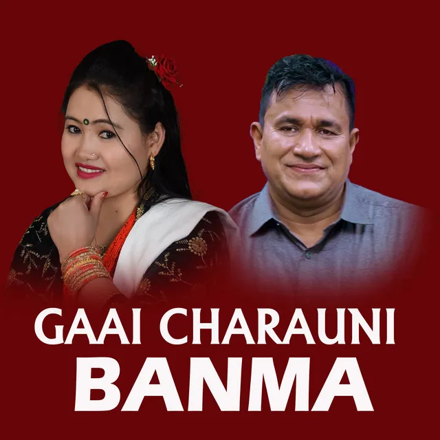 Gaai Charaune Banma