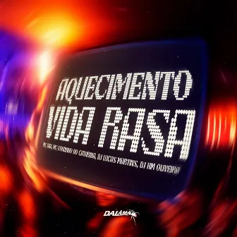 Aquecimento Vida Rasa by MC Didi