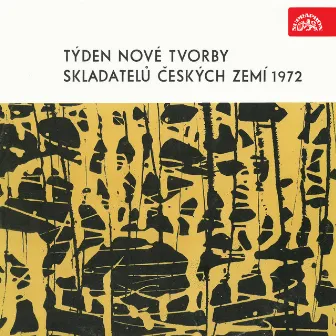 Týden nové tvorby skladatelů českých zemí 1972 by Jaromír Nohejl