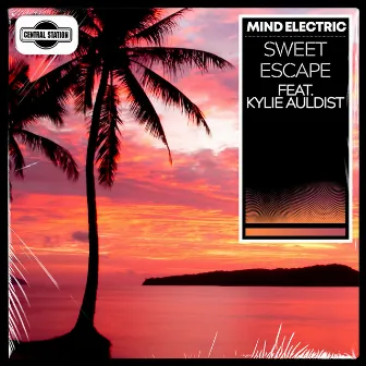 Sweet Escape by Mind Electric