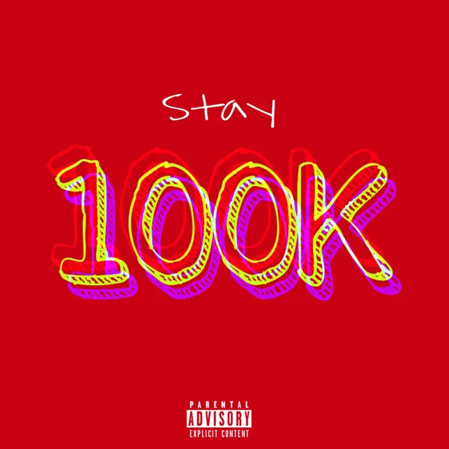 Stay 100K