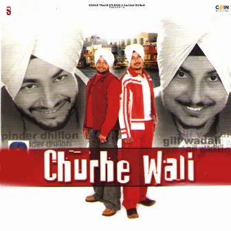 Churhe Wali by Pinder Dhillon