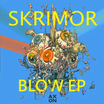 Blow EP by Skrimor