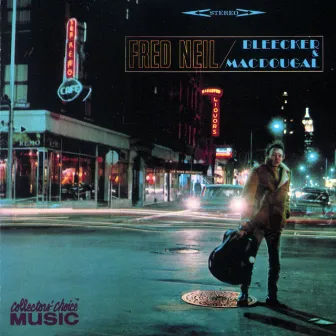 Bleecker And McDougal (US Release) by Fred Neil