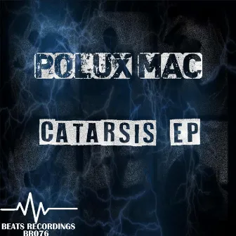 Catarsis Ep by Polux Mac