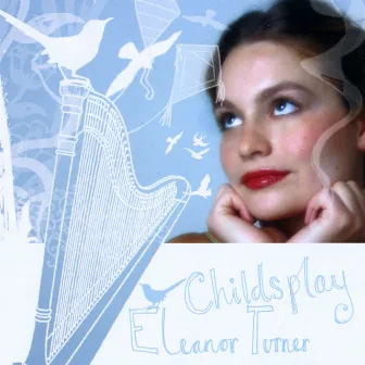 Childsplay by Eleanor Turner