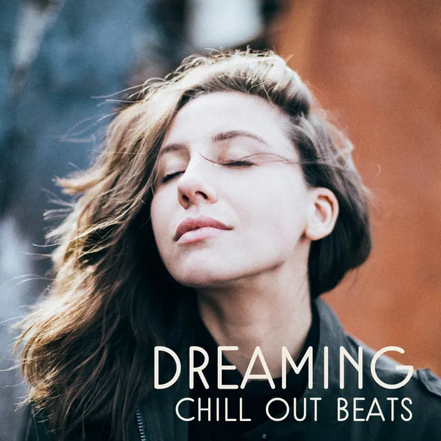 Dreaming Chill Out Beats – Peaceful Waves, Chilled Night, Relaxing Music, Chill Out Sounds