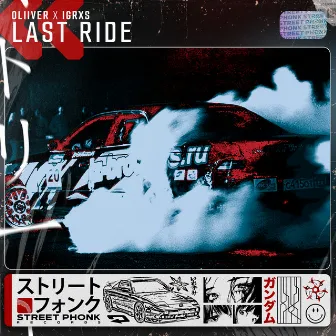 Last Ride by Igrxs