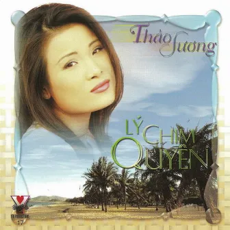 Lý Chim Quyên by Thảo Sương