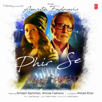 Phir Se by Amruta Fadnavis