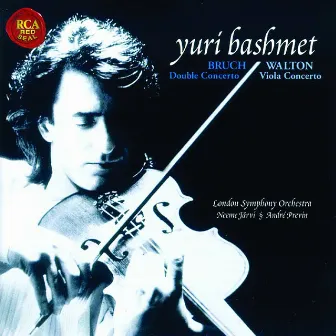 Walton: Viola Concerto / Bruch: Concerto for Violin & Viola by Yuri Bashmet